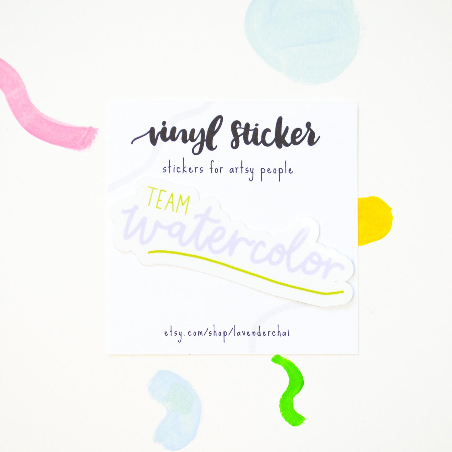 Team Watercolor humor Vinyl Artist Gift Sticker