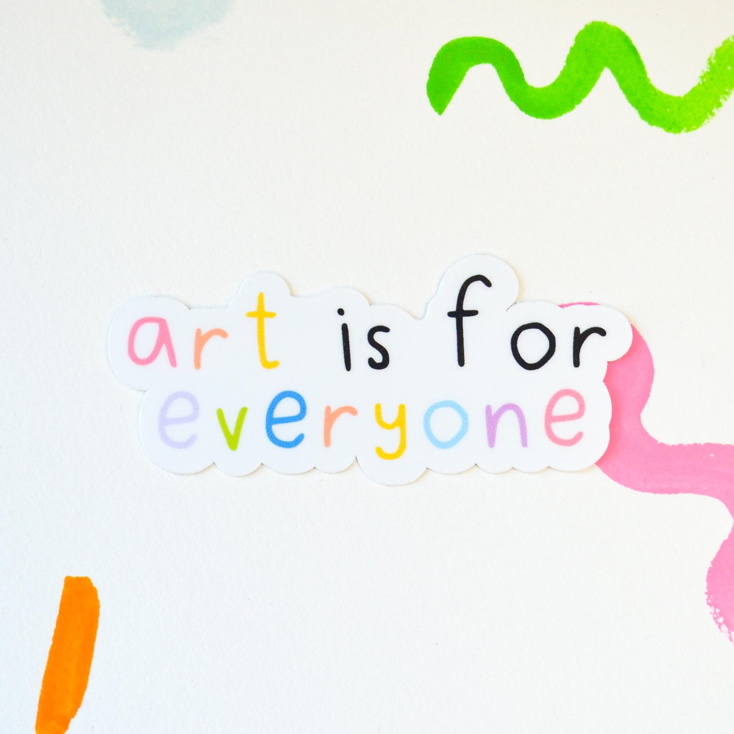 Art is for Everyone Rainbow Vinyl Artist Gift Sticker