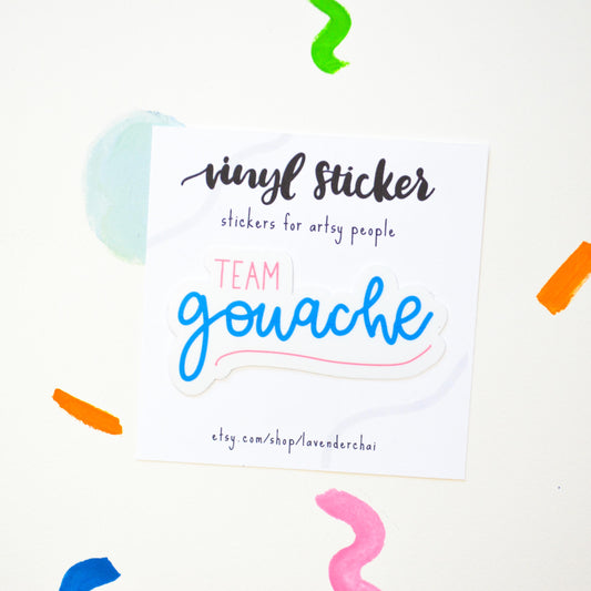 Team Gouache Vinyl Artist Humor Sticker
